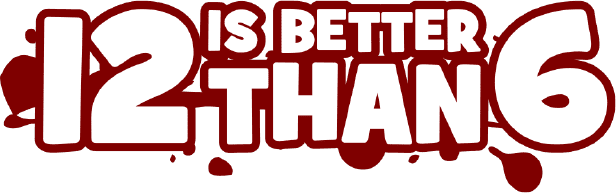 12 is better than 6 logo