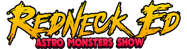 Redneck Ed: Astro Monster Show logosu