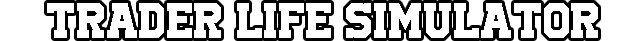 Trader Life Simulator Logo