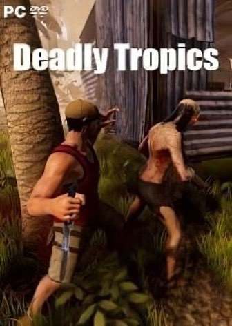 Deadly Tropics Poster