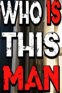 Who is this man Poster