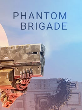 Phantom Brigade Poster