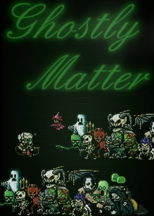 Ghostly matter