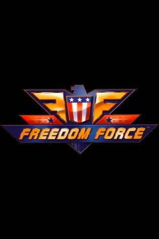 Freedom Force Poster