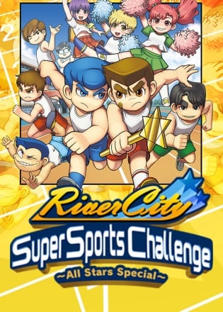 River City Super Sports Challenge ~ All Stars Special ~