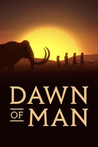 Dawn of Man Poster