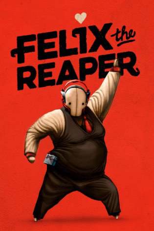 Felix The Reaper Poster