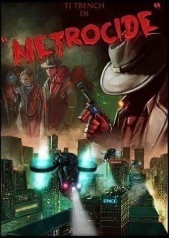 Metrocide Poster