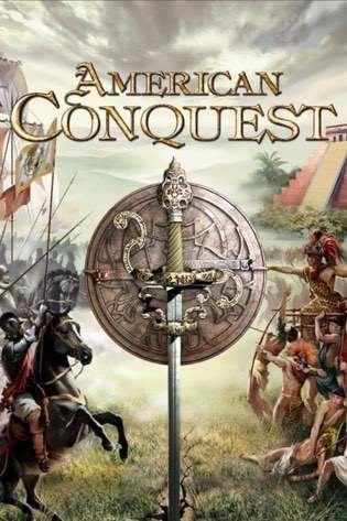 American Conquest Poster
