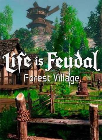 Life is Feudal: Forest Village Poster