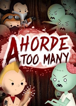 A Horde Too Many Poster