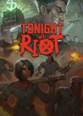 Tonight we riot Poster