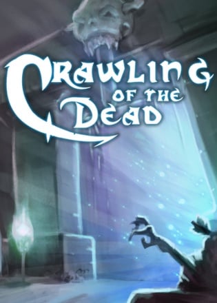 Crawling of the dead