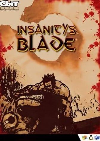 Insanity's blade