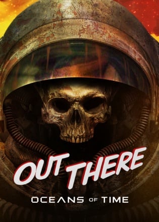 Out There: Oceans of Time Poster