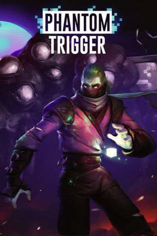 Phantom Trigger Poster