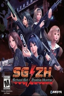 SG / ZH: School Girl / Zombie Hunter