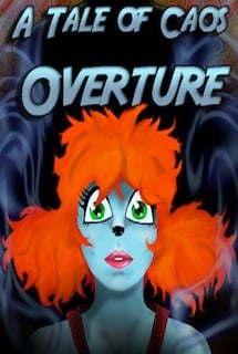 A Tale of Caos: Overture