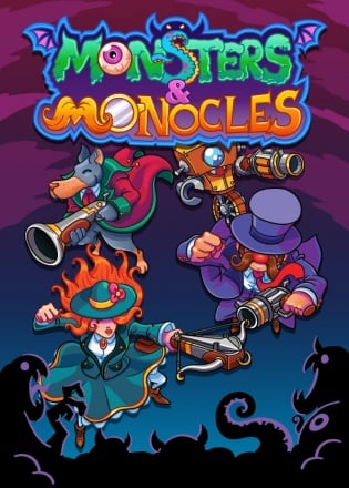 Monsters and monocles