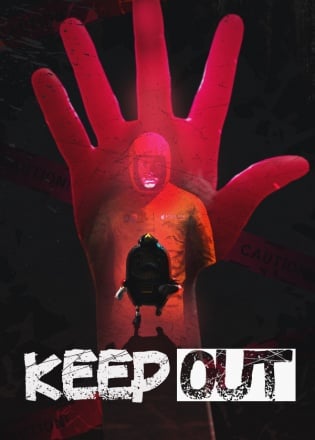 KEEP OUT Poster