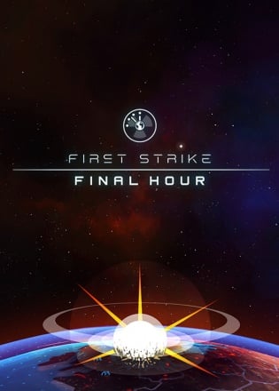 First Strike: Final Hour Poster