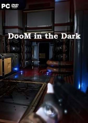 Doom in the dark poster