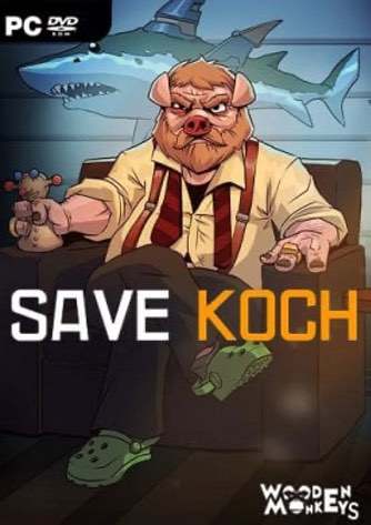 Save Koch Poster
