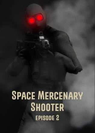 Space Mercenary Shooter: Episode 2 Poster