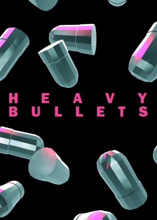 Heavy Bullets Poster
