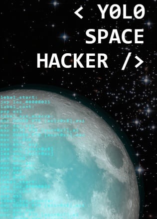 Yolo Space Hacker Poster
