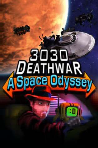 3030 Deathwar Redux - A Space Odyssey Poster