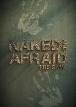 Naked and Afraid: The Game