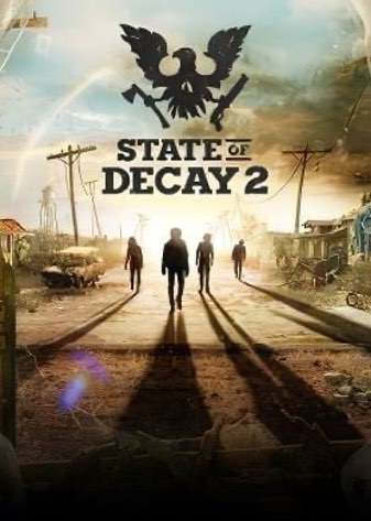 State of Decay 2 Poster