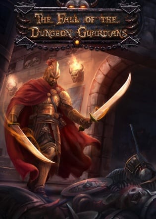 The Fall of the Dungeon Guardians - Enhanced Edition