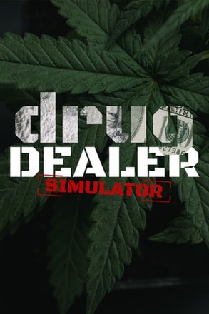 Drug dealer simulator