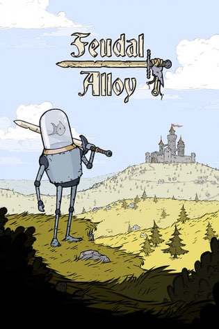 Feudal Alloy Poster