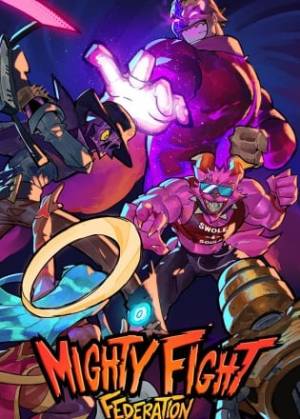 Mighty Fight Federation Poster