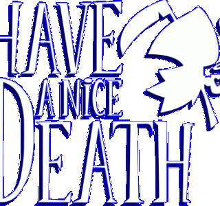 Have a Nice Death Logo