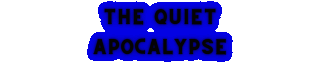The Quiet Apocalypse Logo