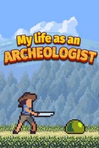 Download My life as an archeologist