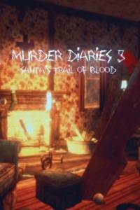 Download Murder Diaries 3 - Santas Trail of Blood