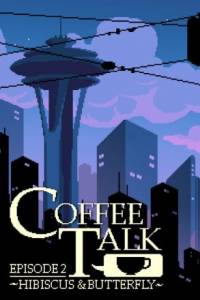 Download Coffee Talk Episode 2: Hibiscus  Butterfly