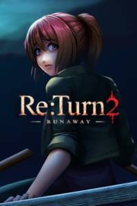 Download Re:Turn 2 - Runaway