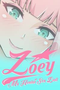 Download Zoey: My Hentai Sex Doll