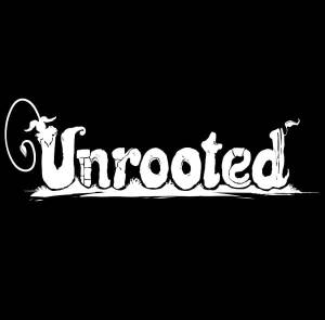 Unrooted Poster
