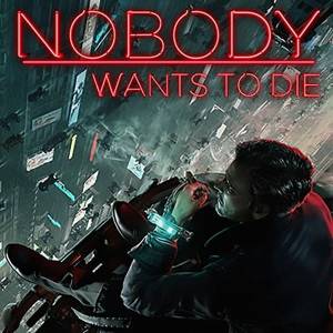 Nobody Wants to Die Poster