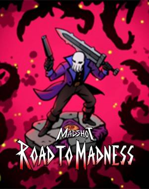 Madshot: Road to Madness Poster