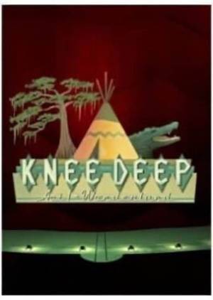 Knee Deep Poster