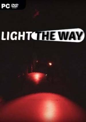 Light The Way Poster
