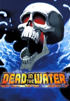 Dead in the Water Poster